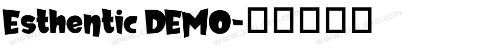 Esthentic DEMO字体转换